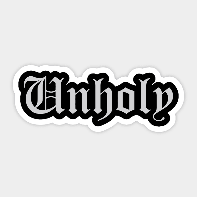 Unholy Sticker by BlackRavenOath